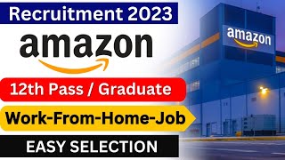 Work From Home Jobs 2023 | Amazon Work From Home Jobs | online jobs at home | jobs