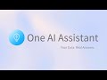 One AI Assistant