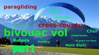 BIVOUAC VOL MODE Cross Alps PART 1