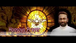 Hoosoyo Prayer in the Malankara Holy Qurbono - Fr. James Cherivuparambil