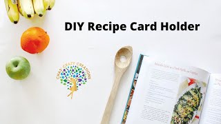 DIY Recipe Holder