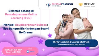 Menjadi CouplePreneur sukses! Tips bangun bisnis dengan suami no Drama