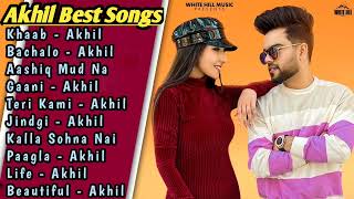 Akhil All Song 2022 | Akhil Jukebox | Akhil Non Stop Best Hits Collection | Top Punjabi Songs Mp3