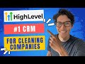 Highlevel: #1 CRM For Cleaning Businesses