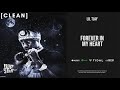 [CLEAN] Lil Tjay - Forever In My Heart