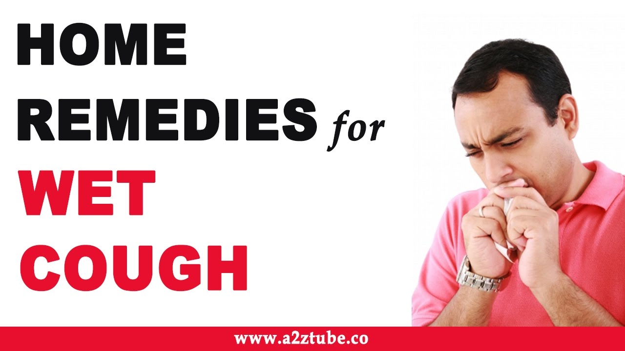 Wet Cough Natural Ayurvedic Home Remedies Youtube
