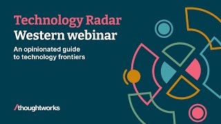 Technology Radar volume 27 preview western webinar