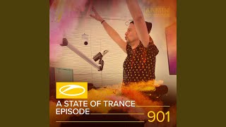 A State Of Trance (ASOT 901) (ASOT 900 Event Announcement, Pt. 1)