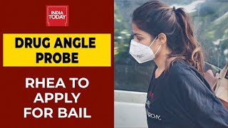 Rhea Chakraborty To Apply For Bail | Sushant Singh Rajput's Death-Drug Case