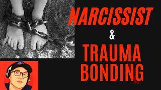 Narcissist dan TRAUMA BONDING