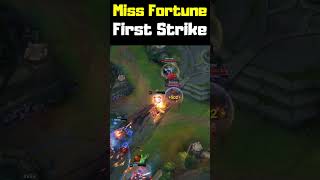 Miss Fortune First Strike - League of Legends #shorts
