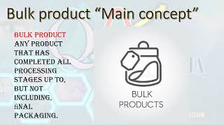 مصطلح Bulk\u0026Intermediate \u0026Finished product في الصناعات الدوائيه