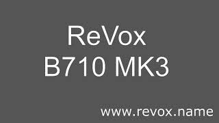 ReVox B710 MK3 a short overview