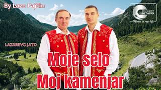 Lazarevo Jato  - Moje selo moj kamenjar