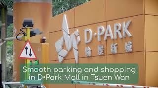 Smooth parking and shopping in D Park Mall in Tsuen Wan | powered by Parkingbnb