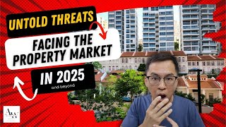 Untold Threats Facing the Property Market in 2025