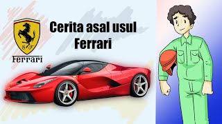 Cerita Asal Usul Ferrari (Cerita Bergambar )