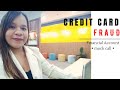 Mock Call #30: Credit Card Fraud| Financial Account