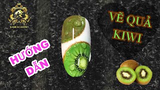 Kami Nail : Hướng dẫn vẽ trái Kiwi