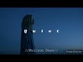 Quiet - Hillside Recording