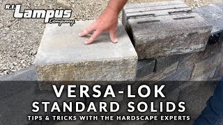 Versa-Lok Standard Solid - Hardscaping Tips & Tricks