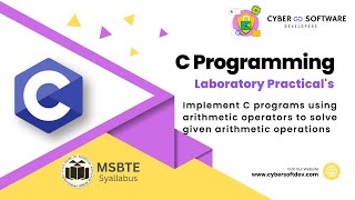 Practical No 3 | Implement C Programs Using Arithmetic Operators | C Programming Basics