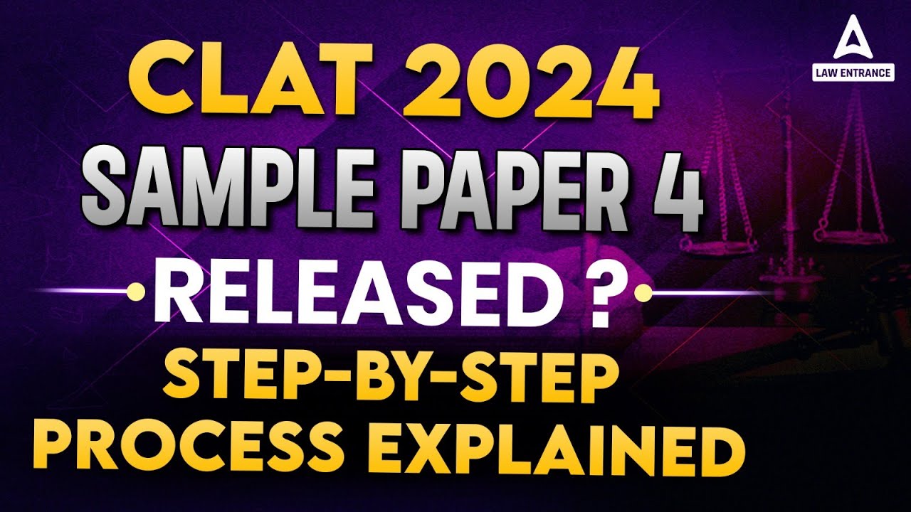 CLAT 2024 Sample Paper 4 Released | Step By Step Process - YouTube