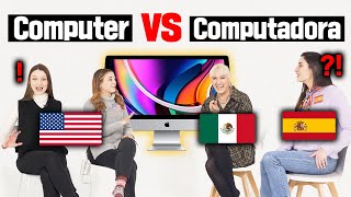 US vs Spain vs Mexico English word differences!! (Spanish Differences)
