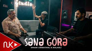 Orxan Lokbatanli & Balaeli - Sene Gore 2026 (Official Video)