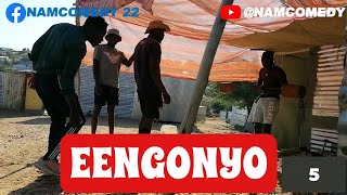 EENGONYO🤣@NAMCOMEDY EPISODE 77# #mrcounterfeit #namibiancomedy #omukwanyamaalunduka