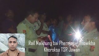 Agartala ni Simi Sabroom Thangnai Rail Malkhung bai Pherejagwi Thowikha Khoroksa TSR Jawan