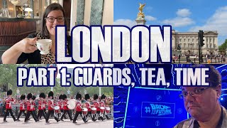 London England Pt.1 - Buckingham Palace, Changing Of The Guards, Afternoon Tea, Back To The Future
