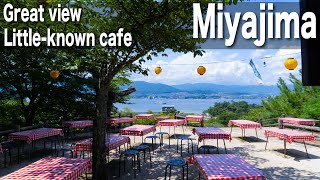 [Sightseeing spot] Little-known cafe with a superb view in Miyajima