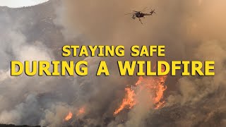 How to stay safe during a wildfire