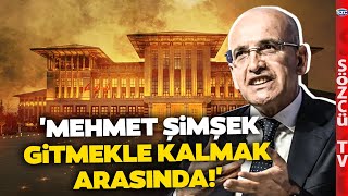 'Mehmet Şimşek Gitmekle Kalmak Arasında' Mustafa Balbay'dan Siyaset Arenasını Sallayacak Sözler!