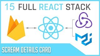 Full Stack React & Firebase: #15 Scream Card Details