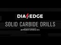 DIAEDGE Solid Carbide Drilling Solutions