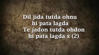 Jassie Gill - Dill Tutda Lyrics
