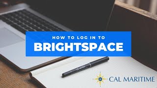 How to log in to Brightspace | Cal Maritime