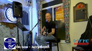 Jerry Smith SET 13.11.24 @ The Open Mic Night at The Warbling Tit Wem