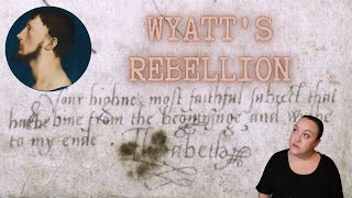 Sir Thomas Wyatt: Rebel or Martyr?