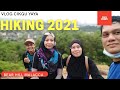 HIKING DI BUKIT BERUANG (BEAR HILL) MELAKA- TAHUN BARU 2021 @CikguYaya