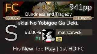 [8.21⭐] maliszewski | ICDD - Gekiai No Yobigoe... [Blindness and Tragedy] +HD 98.86% {#1 941pp} osu!