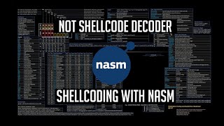 Shellcode Writing : NOT Decoder using NASM