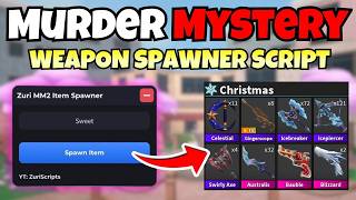 [New] BEST!! Weapon Spawner Murder Mystery 2 | Script | KEYLESS | MARCH 2026