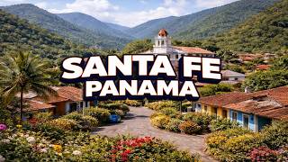 Santa Fe, The Hidden Gem in Panama