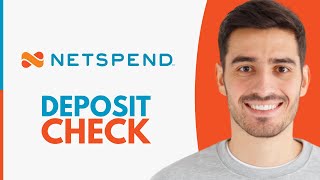 How to Deposit a Check on NetSpend - Step by Step