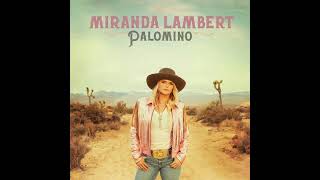 01. Actin' Up - Miranda Lambert
