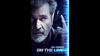 On the Line Mel Gibson