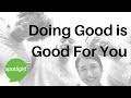 Doing Good is Good for You | practice English with Spotlight